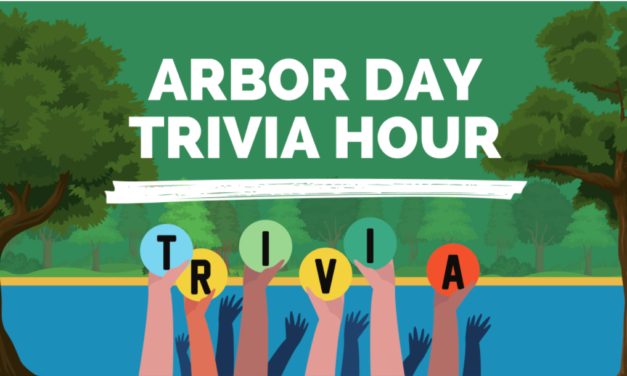 Arbor Day Trivia Hour